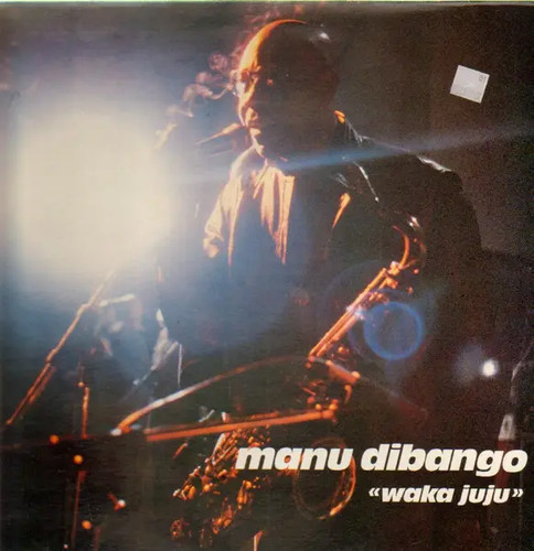 Manu dibango waka juju - manu,