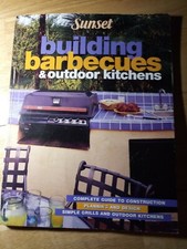 Sunset "Building Barbecues and Outdoor Kitchens"