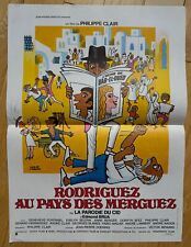 Affiche RODRIGUEZ AU PAYS DES MERGUEZ -40x55cm-1980 Philippe CLAIR - Neuve !