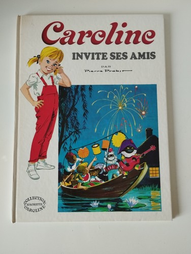 Livre caroline invite ses amis - ses,