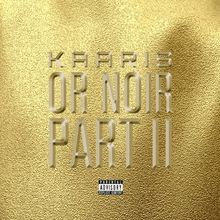 Noir part kaaris - 2, cd
