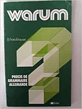 Warum : Précis de grammaire allemande [Reliure inconnue]