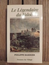 Le Légendaire Du Valois