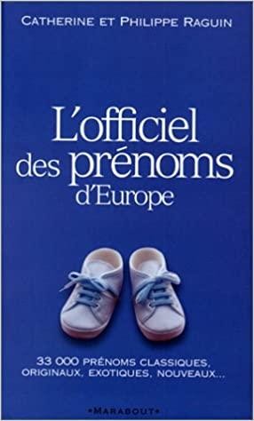 Livre officiel des prénoms - l'officiel,