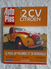 AUTO PLUS COLLECTION 2 CV CITROEN N°40 LE PICK-UP POLAROIL ET SA REMORQUE