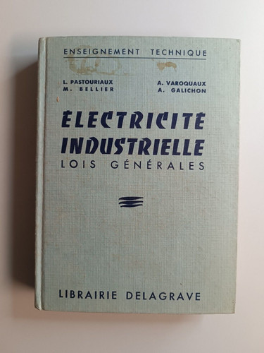Electricite industrielle lois - electricite,