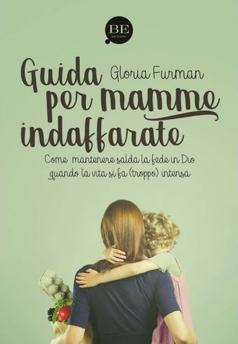 Gloria furman guida per mamme - furman,
