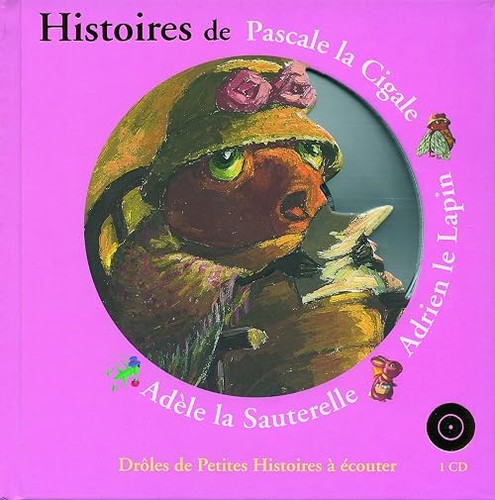 Histoires pascale cigale - de, la