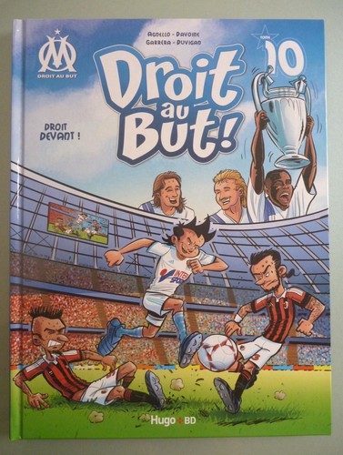 Droit but devant - droit, au