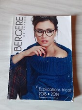Catalogue BERGÈRE De France Explications Tricot 2013/2014 Partageons nos Talents