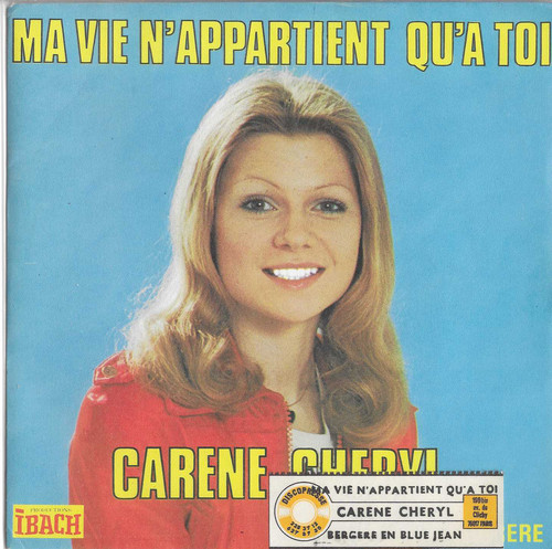 Carene cheryl ma vie - 45,