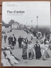 PAU D'ANTAN A TRAVERS LA CARTE