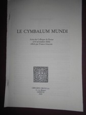 Le cymbalum mundi actes du colloque de Rome novembre 2000 Franco Giacone