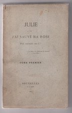 Julie ou j'ai sauvé ma rose  J. Gay, 1882  curiosa