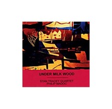 Stan Tracey - Jazz Suite - Under Milk Wood - Stan Tracey CD 0TVG FREE Shipping