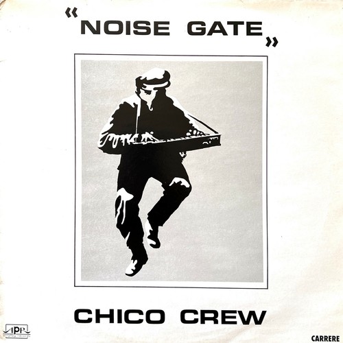 Chico crew noise - crew, 12"