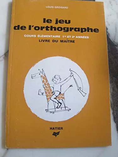 Jeu orthographe cours - le, de