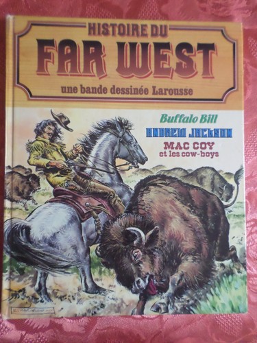 Histoire far west - histoire,