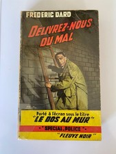 Frédéric Dard -  Ed Fleuve noir - Spécial Police - Délivrez nous du mal - 1958