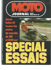 MOTO JOURNAL HS ETE 1981 - SPECIAL ESSAIS - MOTOS DU MARCHE DE 80 à 1300 CM3