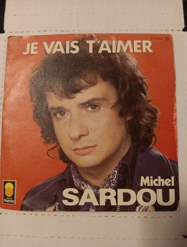 Michel sardou manif je - 45, la