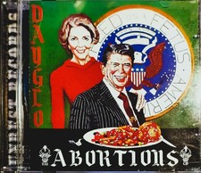 Dayglo Abortions - Feed Us A