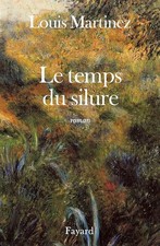 Le Temps du silure - Martinez