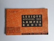 Ancien lexique officiel des lampes radio An.1957 L.Gaudillat