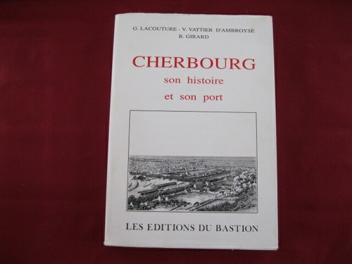 Cherbourg son histoire - son,
