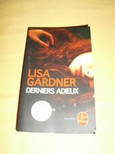 "Derniers adieux" Lisa Gardner