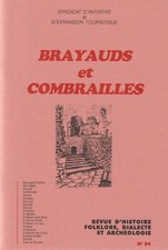 brayauds et combrailles, revue d'histoire,folklore,dialecte et archéologie n°84