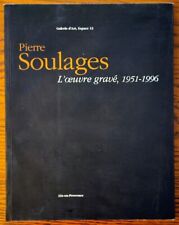Pierre Soulages - L'oeuvre gravé 1951-1996