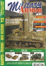 MILITARY ARMOR N°27 PANZERWERFER 42 / BMP 2 / GMC 352 / GARDFORD "PUTILOV"