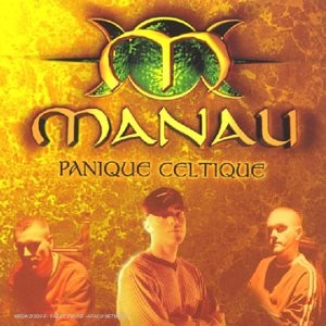 Panique celtique manau - panique,