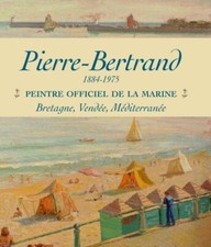 PIERRE BERTRAND . 1884 - 1975