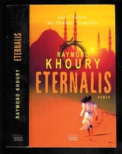 Raymond Khoury : Eternalis "