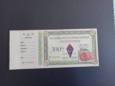 BILLET DE 500 FRANCS DU RASSEMBLEMENT DU PEUPLE FRANÇAIS RPF AVEC SOUCHE P.NEUF