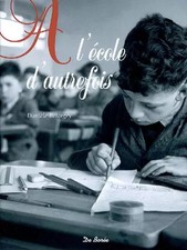 Ecole d'Autrefois (a l')