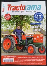 ►TRACTORAMA N°10; Vendeuvre BL30 1961/ Someca 415/ Musée St-Loup/ Schlüter