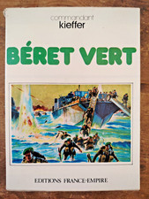 LIVRE  BERET VERT  - 44 Bataillon Fusilliers Marins Commandos KIEFFER Légion