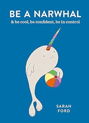 Narwhal be cool - a,