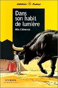 Dans son habit - , de