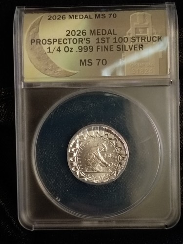 2026 medal prospectors 1st 100 - medal,