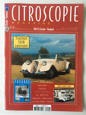 Revue   CITROSCOPIE   N°20  Citroen  Panhard  Traction 15/6 Cabriolet  SM Crash