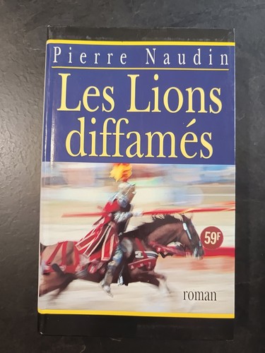 Les lions diffamés pierre - les,