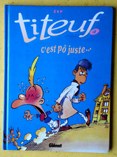 BD TITEUF N°4 c'est pô juste
