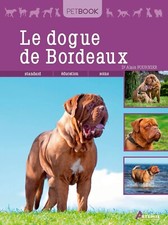 LE DOGUE DE BORDEAUX - ARTEMIS - Dr Alain FOURNIER