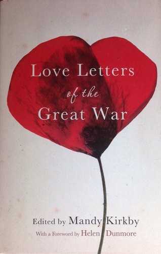 Love letters the great war - letters,