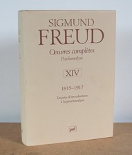 Oeuvres complètes de Sigmund Freud N°XIV Psychanalyse, 1915-1917