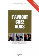 L'avocat chez vous: Le conseiller juridique pour tous, C Bertrand-Barrez, M